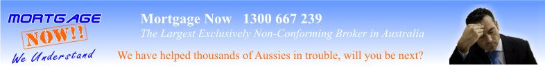 image of Mortgage Now, Austrailias Largest exclusivly non conforming broker! call 1300 667 239